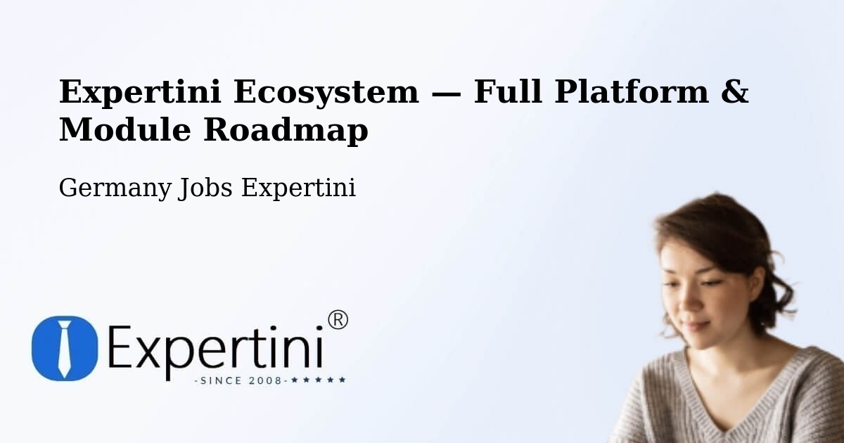 Expertini Ecosystem — Full Platform & Module Roadmap – Calw