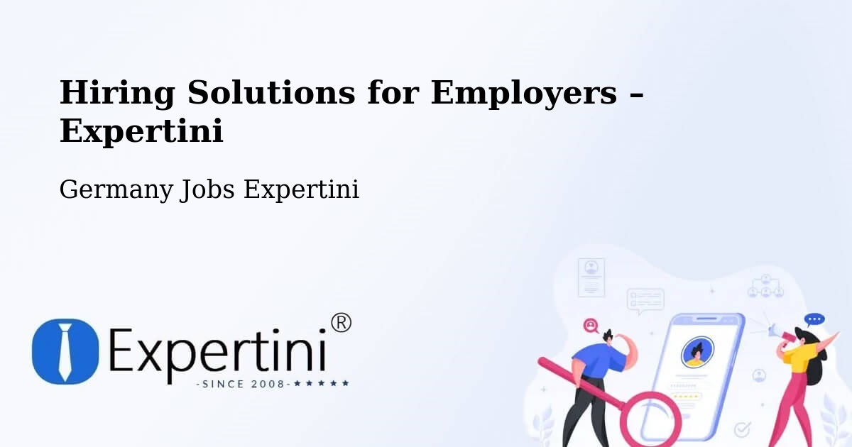 Hiring Solutions for Employers in Calw - Calw, Germany Jobs Expertini