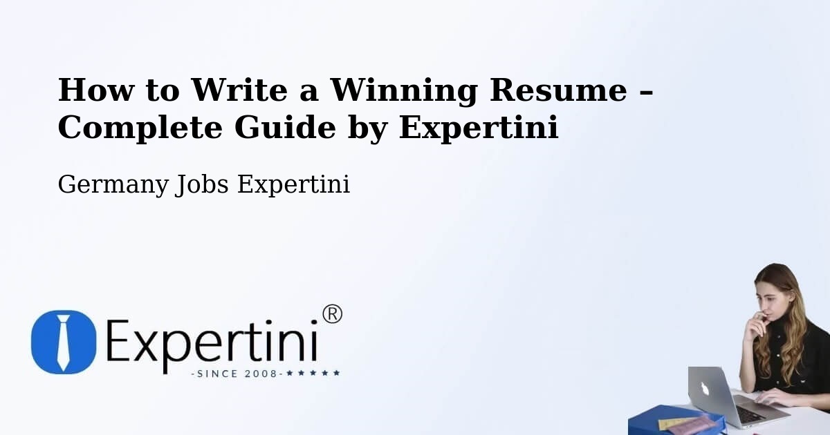 Resume Writing Guide for Job Seekers – Calw - Calw, Germany Jobs Expertini